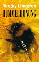 Hummelhonung - Torgny Lindgren