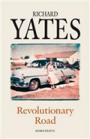 Revolutionary Road - Richard Yates