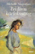 En liten kärlekssång - Michelle Magorian