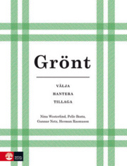 Grönt - Gunnar Netz, Herman Rasmuson, Nina Westerlind, Pelle Bosta, Isabella Vikberg
