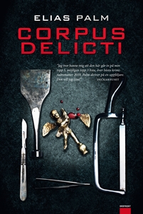 Corpus delicti - Elias Palm