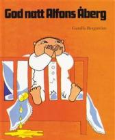 God natt Alfons Åberg - Gunilla Bergström