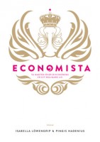 Economista av Isabella Löwengrip, Pingis Hadenius