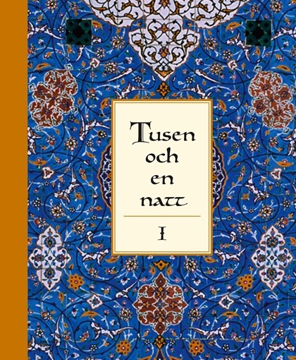 Tusen och en natt I
