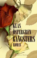 Gangsters - Klas Östergren