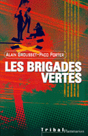 Les brigades vertes