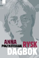 Rysk dagbok - Anna Politkovskaja