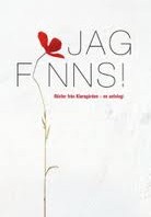 Jag finns!: Röster från Klaragården – en antologi