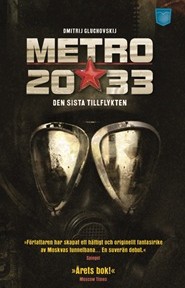 Metro 2033: den sista tillflykten