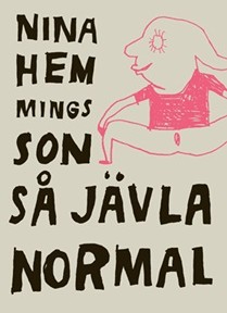 Så jävla normal