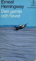 Den gamle och havet - Ernest Hemingway