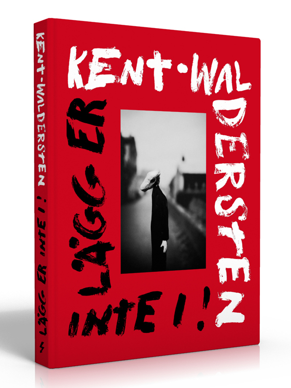 Kent - Waldersten: lägg er inte i! av Jesper Waldersten