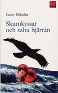 Skumkyssar och salta hjärtan