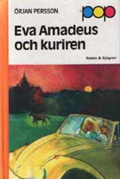 Eva, Amadeus och kuriren