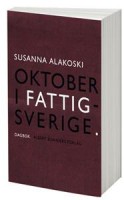 Oktober i Fattigsverige - Susanna Alakoski