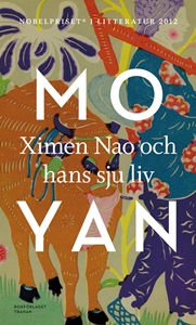 Ximen Nao och hans sju liv - Mo Yan