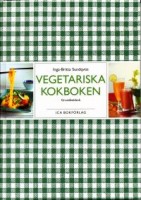 Vegetariska kokboken - Inga-Britta Sundqvist