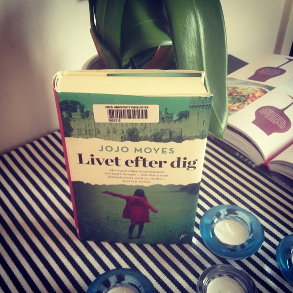 Livet efter dig av Jojo Moyes