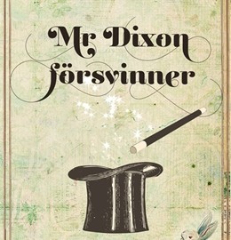 Mr Dixon försvinner