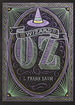The wizard of Oz - L. Frank Baum