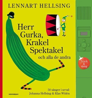 Herr Gurka, Krakel Spektakel och alla de andra - Lennart Hellsing