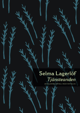 Tjänsteanden - Selma Lagerlöf