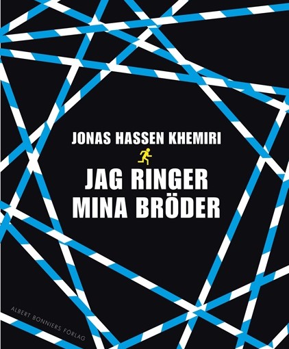 Jag ringer mina bröder av Jonas Hassen Khemiri