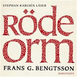 Röde Orm - Frans G. Bengtsson