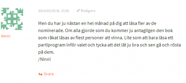 Vinnaren av Bokbloggarnas litteraturpris utsedd! Och en kommentar som gör mig trött.