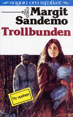Trollbunden av Margit Sandemo