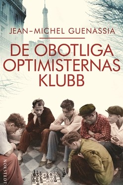 De obotliga optimisternas klubb