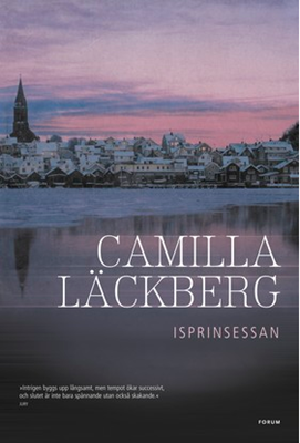 Isprinsessan - Camilla Läckberg