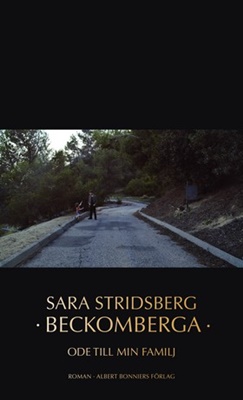 Beckomberga av Sara Stridsberg