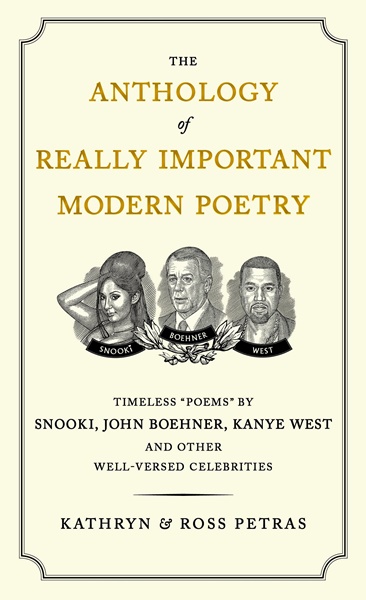 The anthology of really important modern poetry - Kathryn Petras, Ross Petras