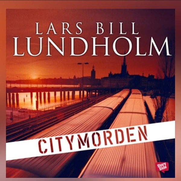 Citymorden av Lars Bill Lundholm