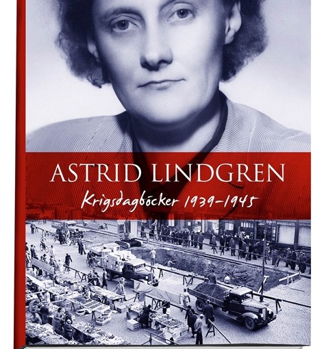 Astrid Lindgrens dagböcker från krigsåren