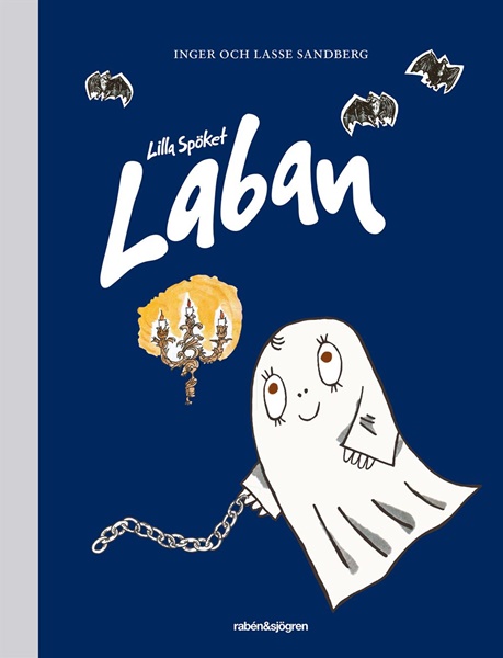 Lilla Spöket Laban - Inger Sandberg, Lasse Sandberg