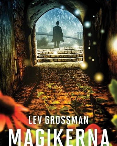 Magikerna av Lev Grossman