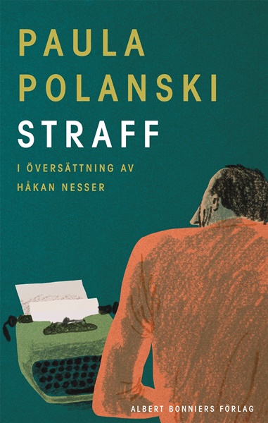 Straff I översättning av Håkan Nesser av Paula Polanski