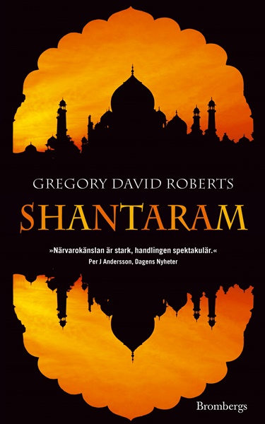 Shantaram av Gregory David Roberts