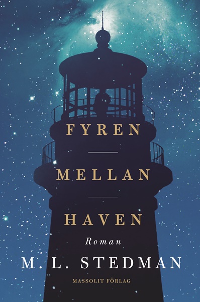Fyren mellan haven av M.L. Stedman
