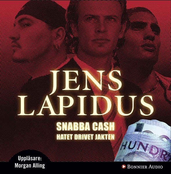 Snabba cash av Jens Lapidus