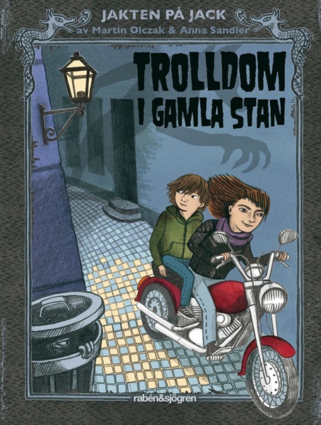 Trolldom i Gamla stan - Martin Olczak, Anna Sandler