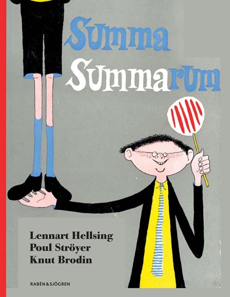 Summa summarum - Lennart Hellsing, Poul Ströyer, Knut Brodin