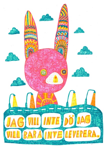 Jag vill inte dö, jag vill bara inte leverera av Sara Granér