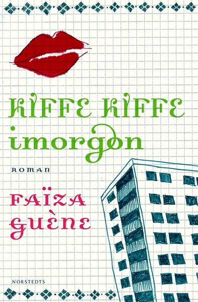 Kiffe kiffe imorgon av Faïza Guène