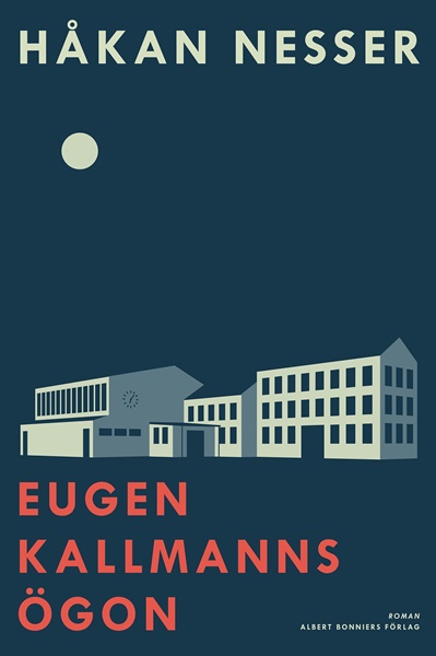 Eugen Kallmanns ögon av Håkan Nesser