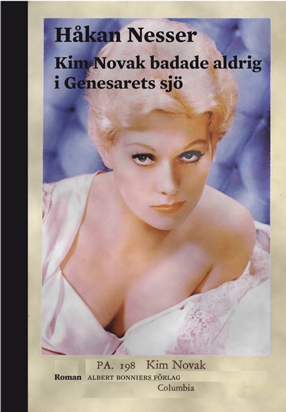 Kim Novak badade aldrig i Genesarets sjö av Håkan Nesser