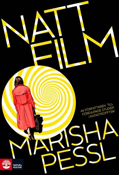 Nattfilm av Marisha Pessl