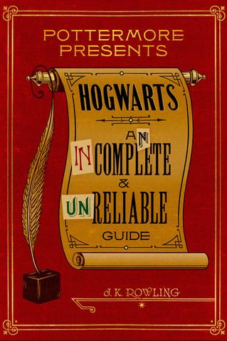 Hogwarts An incomplete and unrelable guide av J.K. Rowling